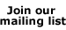 Join our mailing list