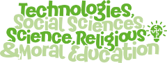 Technologies, Social Sciences, Science, Religious & Moral Education